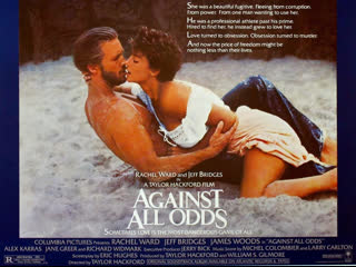 best несмотря ни на что against all odds 1984 1080p сша криминально приключенческий боевик best