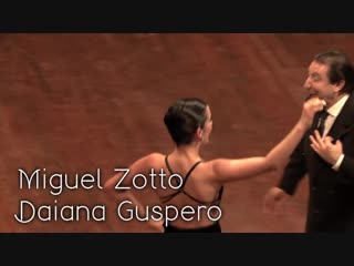 best miguel zotto daiana guspero tango best