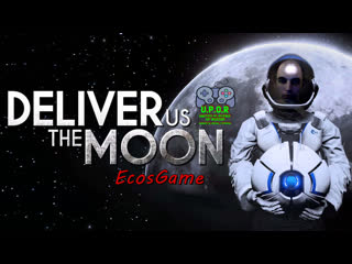 best лунное приключение прохождение deliver us the moon 2 best