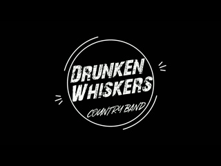 best drunken whiskers country best