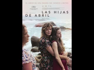 best дочери абриль las hijas de abril 2017 мексика best