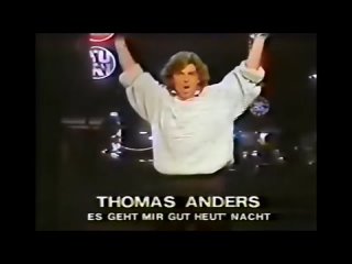best thomas anders es geht mir gut heut nacht best