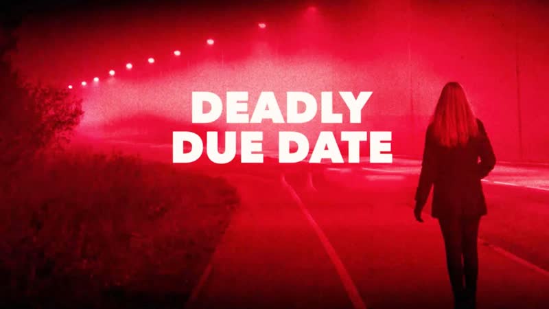 best опасные роды 2021 deadly due date best