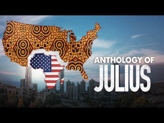 best антология джулиуса 2021 the anthology of julius the nigerian immigrant best