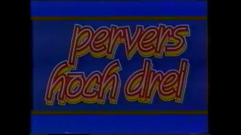 best maximum perversum 004 pervers hoch drei best