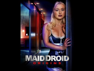 best американский эротический триллер робогорничная начало maid droid origins 2024 год best