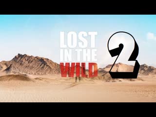 best затерянные в дикой природе амазонская атлантида lost in the wild s01e02 amazons atlantis 2019 сша документальный best