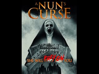 best проклятье монахини a nuns curse 2020 best