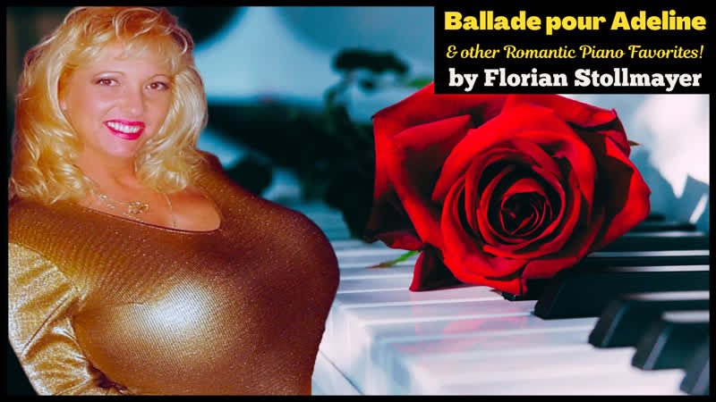 best ballade pour adeline more romantic piano favorites by florian stollmayer 3a new 2022 best