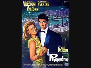 best phaedra melina mercouri anthony perkins федра мелина меркури энтони перкинс best
