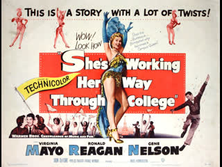 best она учится в колледже shes working her way through college 1952 вирджиния майо рональд рейган джин нельсон best