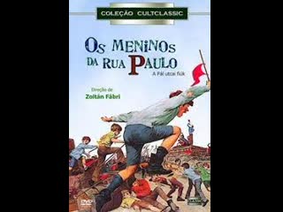 best os meninos da rua paulo i ragazzi della via pal 2003 legendas em portugues best