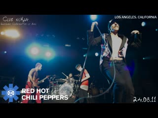 best red hot chili peppers club nokia 2011 pro mix multicam fullest show best