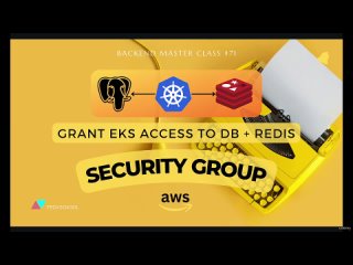best 007 grant aws eks cluster access to postgres and redis using security group best